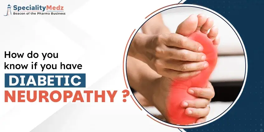 How do you know if you have diabetic neuropathy?